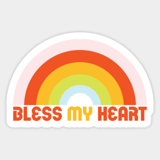 "Bless MY Heart" Cute & Funny Text With A Rainbow Sticker